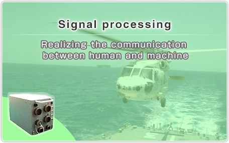 Signal processing: Realizing the communication between human and achine